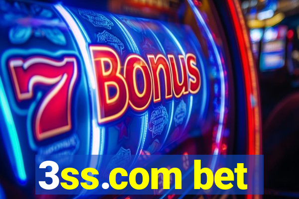 3ss.com bet